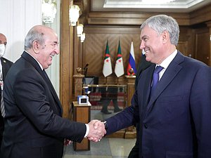 Chairman of the State Duma Vyacheslav Volodin and President of the People’s Democratic Republic of Algeria Abdelmadjid Tebboune