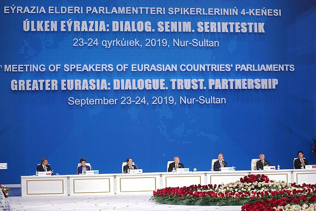 Opening ceremony of the 4th Meeting of Speakers of Eurasian Countries’ Parliaments “Greater Eurasia: Dialogue. Trust. Partnership”