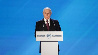 Address by President of the Russian Federation Vladimir Putin at the plenary session “Russia-Africa in a Multipolar World”