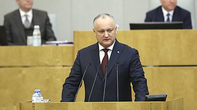 Выступление Президента Республики Молдова Игоря Додона на пленарном заседании Государственной Думы